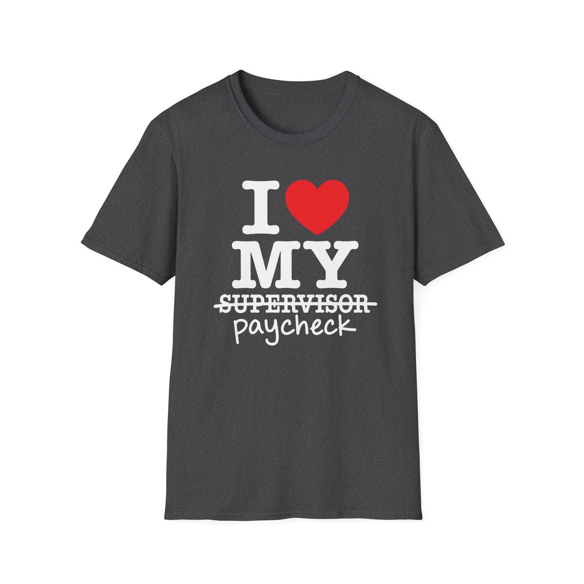 I Love My T-shirt