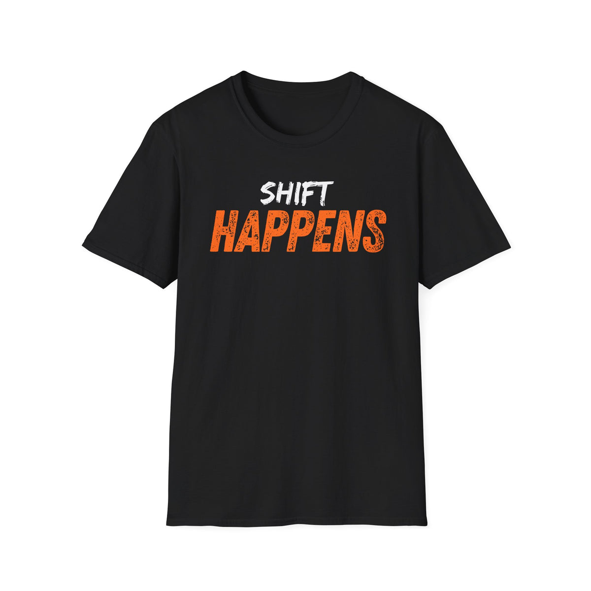Shift Happens T-shirt