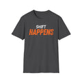 Shift Happens T-shirt