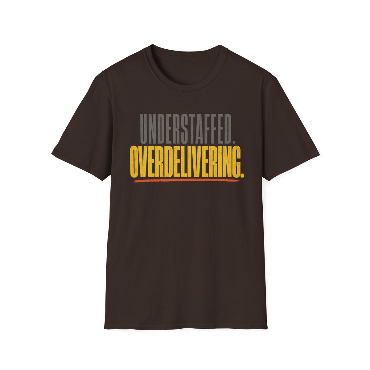 Over Delivering T-shirt