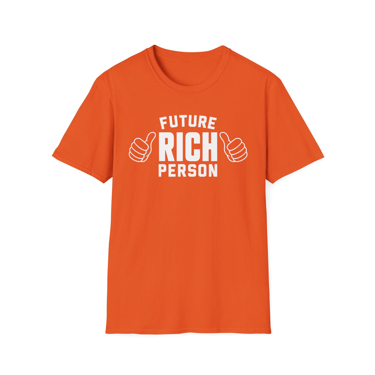 Future Rich Person T‑Shirt