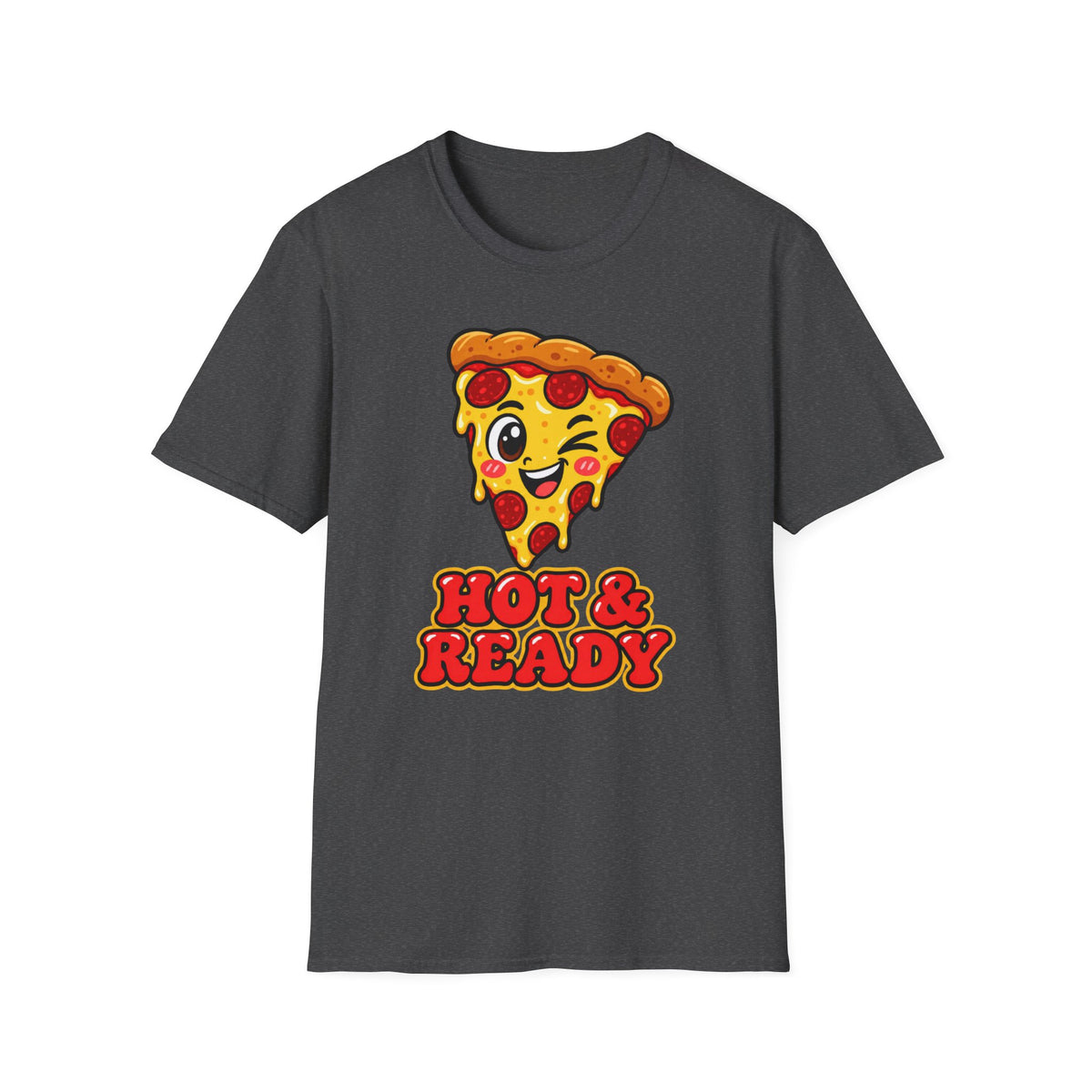 Hot & Ready T‑Shirt