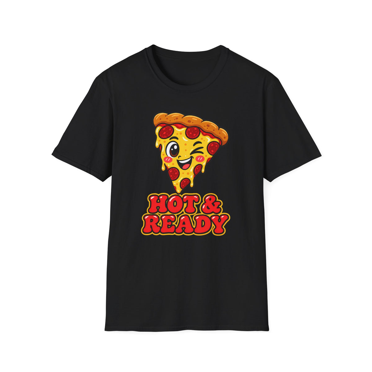 Hot & Ready T‑Shirt