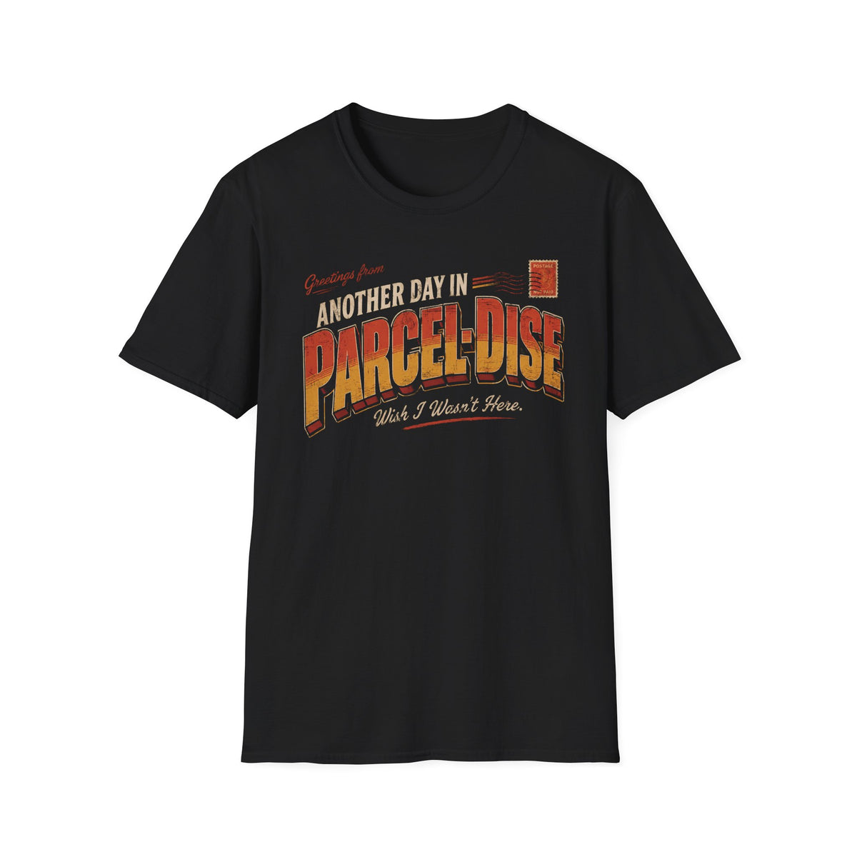 Another Day in Parcel-dise T-shirt