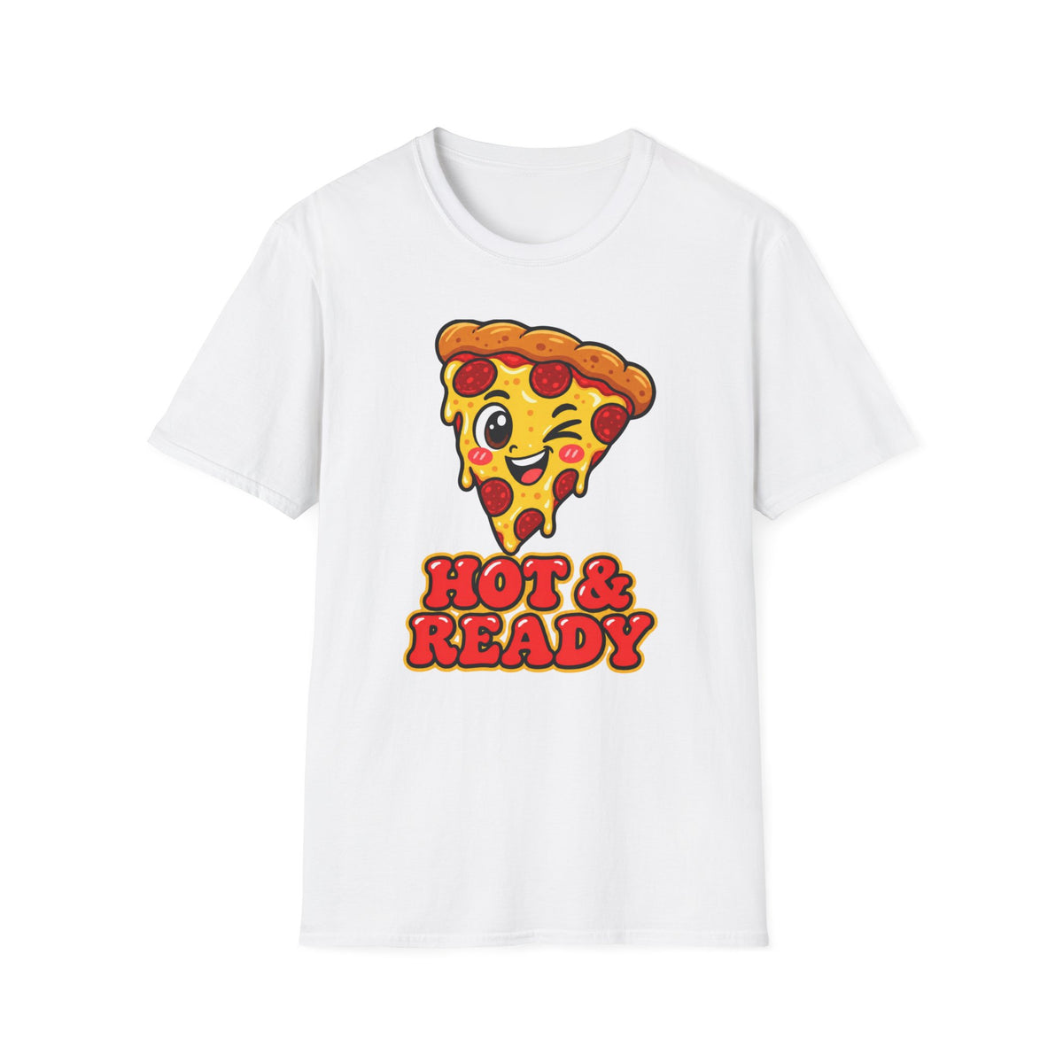 Hot & Ready T‑Shirt